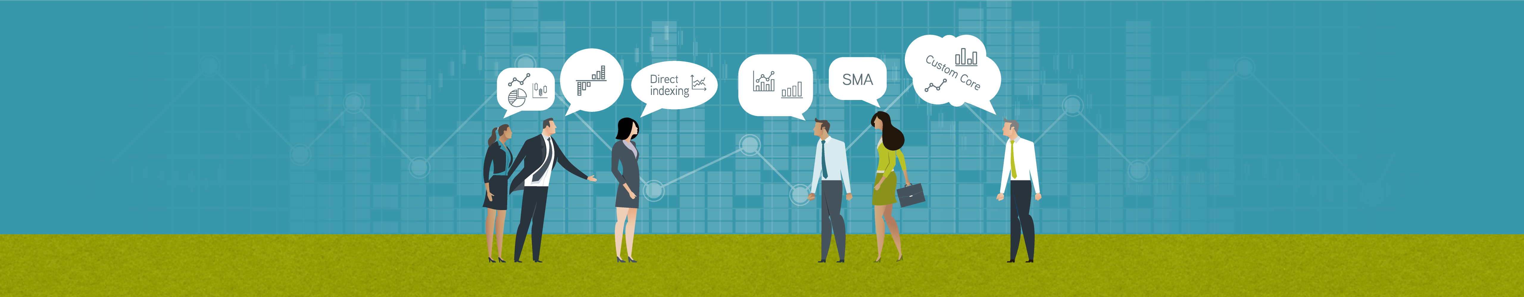 A digital drawing of a group of people. They have talking bubbles with things like custom core, direct indexing, SMA, and graphs and charts in them.